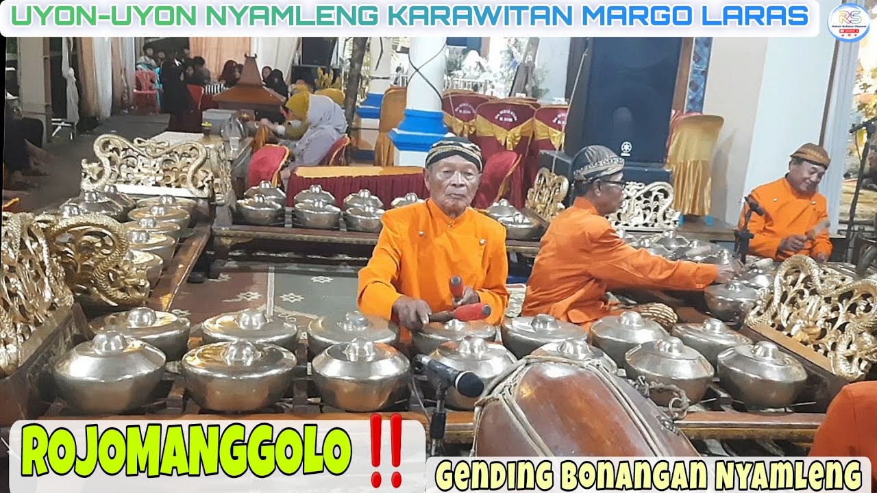 ROJOMANGGOLO‼️Gending Bonangan Uyon-Uyon Nyamleng Karawitan MARGO LARAS #karawitan #gamelan #gending