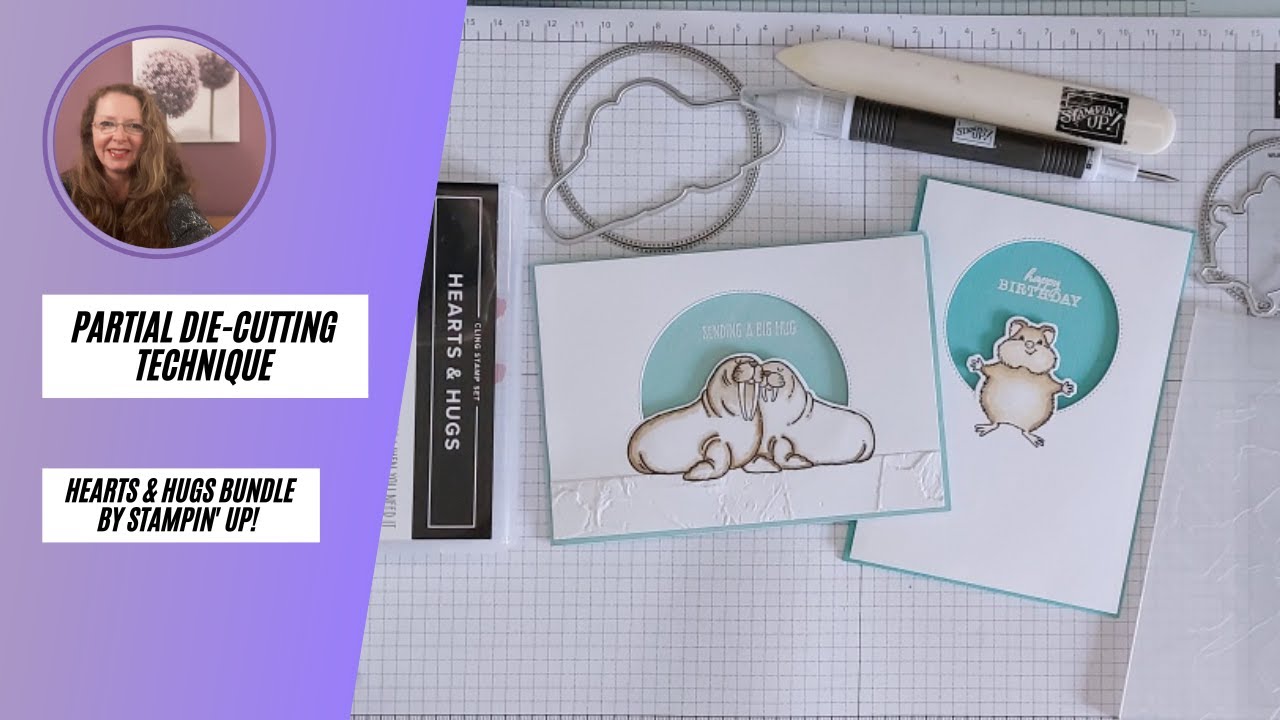 Partial Die-Cutting technique - Hearts & Hugs bundle by Stampin' Up!