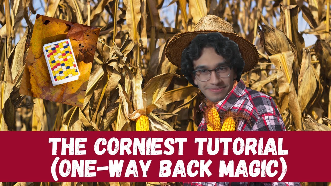 THE CORNIEST TUTORIAL EVER!!! by @dkmagician (One-way deck magic)
