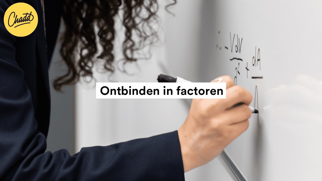 Ontbinden in factoren - Mr. Chadd Academy