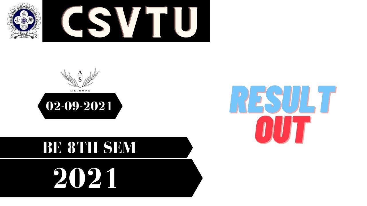 BE 8TH SEM RESULT R OUT | CSVTU