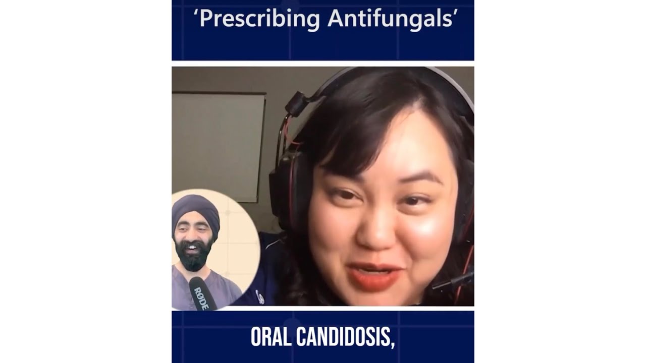 Oral Candidosis and Antifungals with the Protrusive Dental Podcast