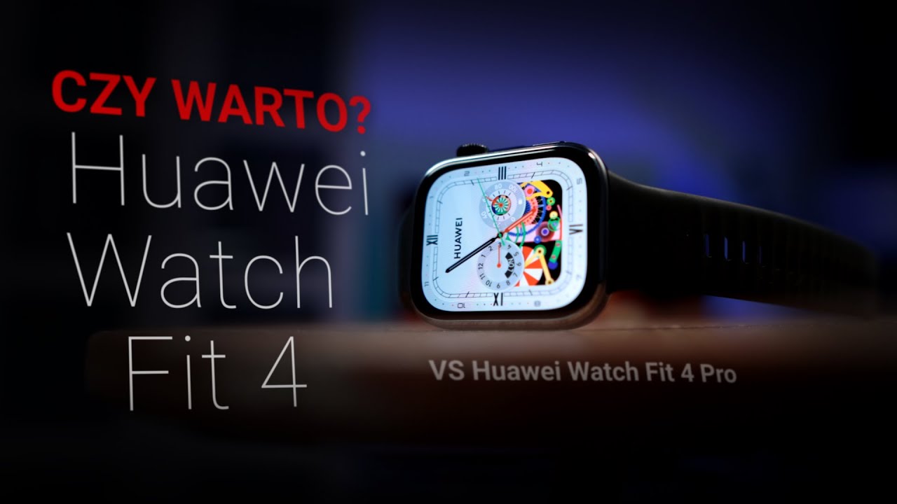 Huawei Watch Fit 4 – tańszy, ale czy gorszy? (ft. Watch Fit 4 Pro)