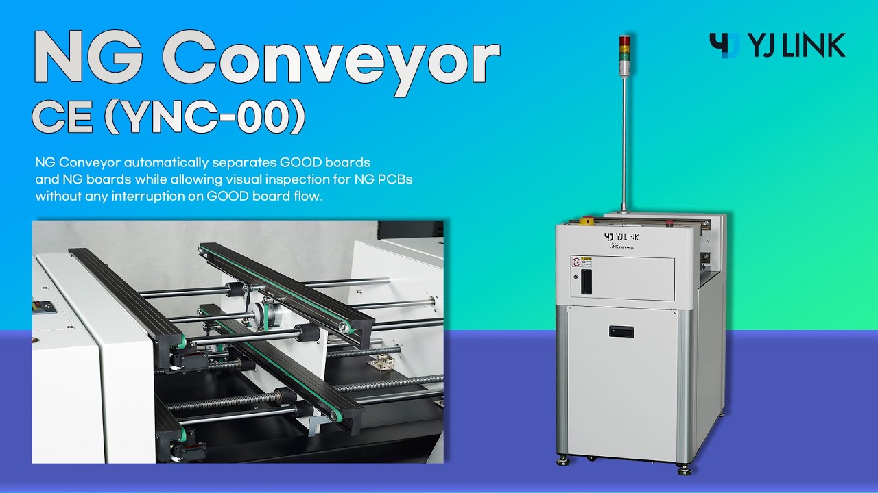 [YJ LINK] NG Conveyor CE (YNC-00)