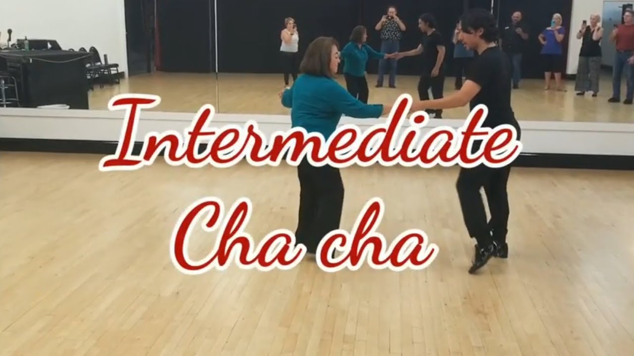 Intermediate Cha cha: Cuban break, Fan, and chase turns