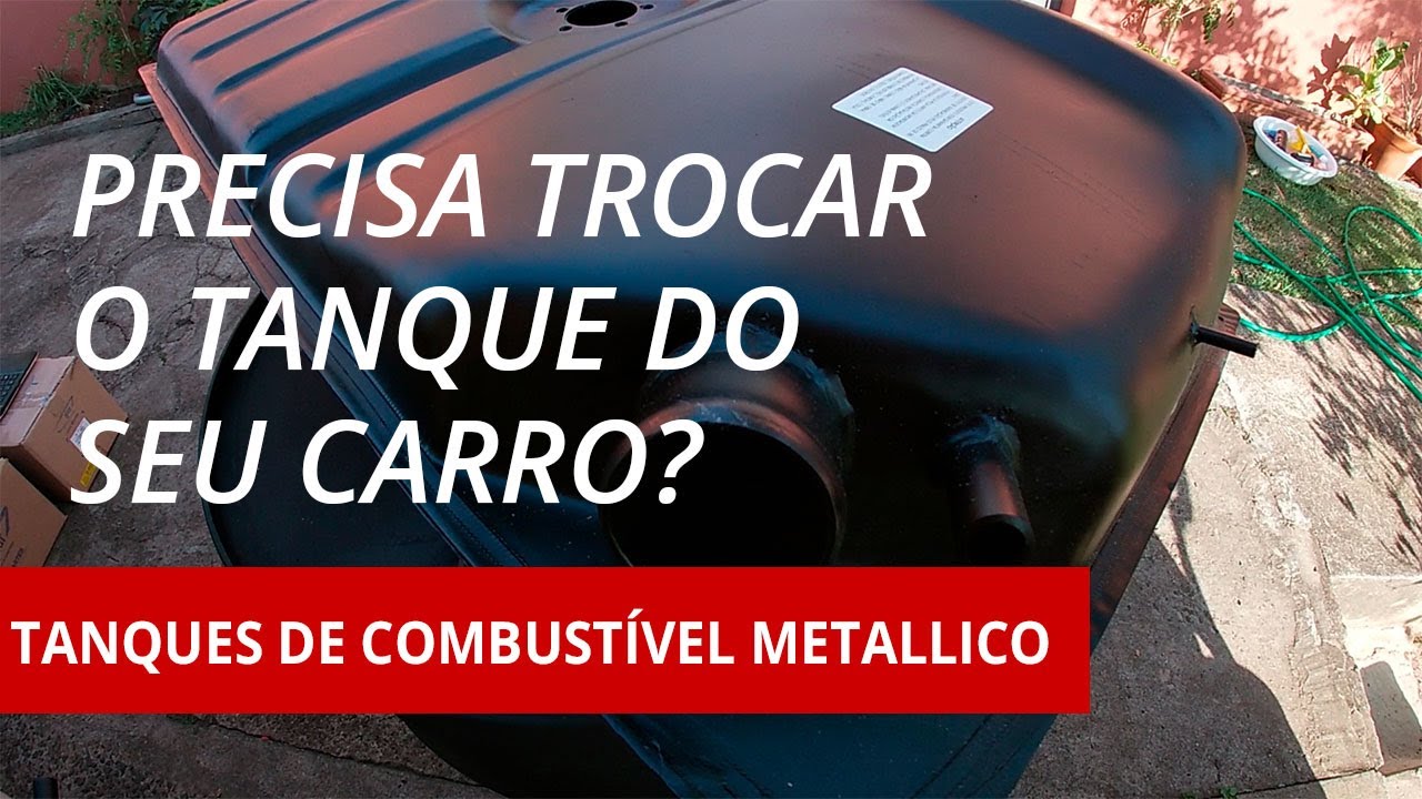 TANQUE DE COMBUSTÍVEL PARA CARRO | CONHEÇA OS TANQUES DE COMBUSTÍVEL METALLICO