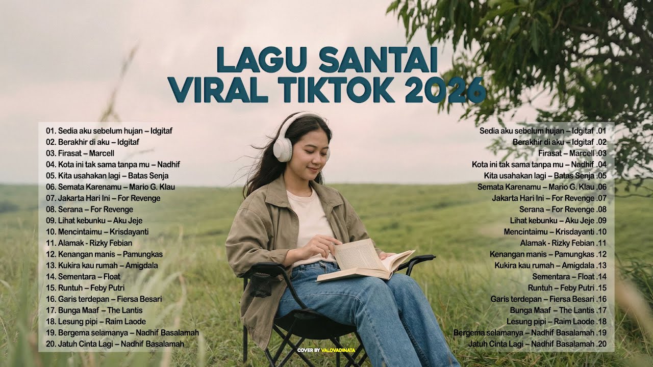 Lagu Santai Viral Tiktok 2026 — Lagu Terbaru 2026 🍃 | Lagu Santai Buat Kerja🤍🎧 Cover by Valovadinata