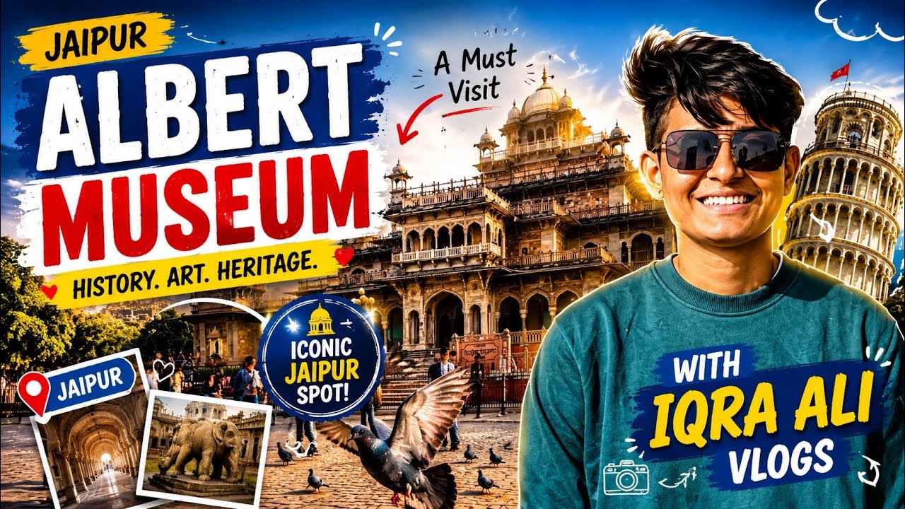 The Ultimate Guide to Albert Hall Museum Jaipur 2026