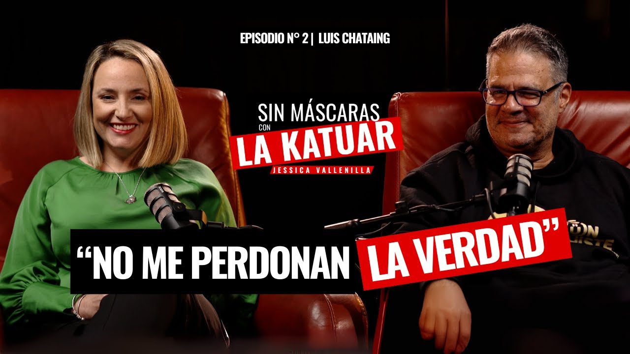#SinMáscaras con #LaKatuar | Episodio N° 2 | Luis Chataing