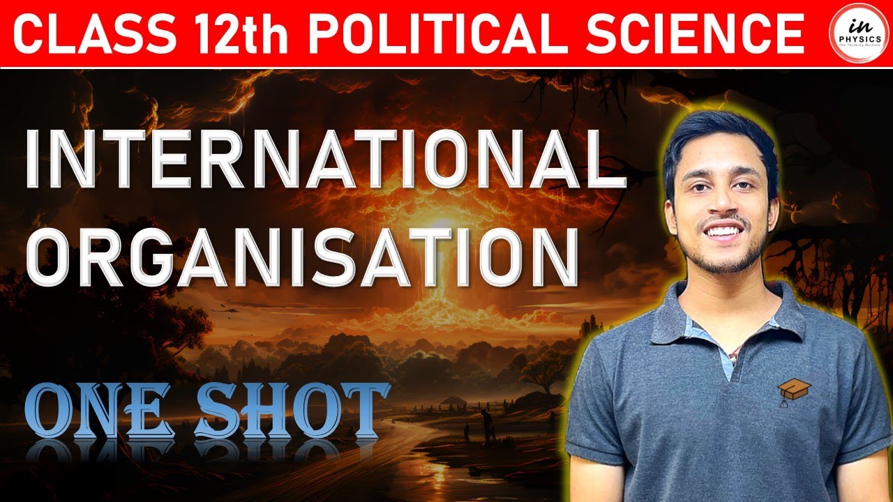 International organization : Important Question | CH 4 | Political Science 2024-25 || BY AMRESH SIR
