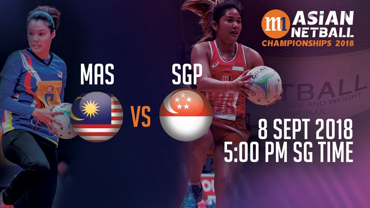 🔴 Malaysia 🇲🇾 vs 🇸🇬 Singapore | Asian Netball Championship 2018