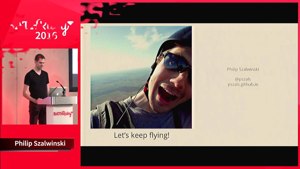 BathRuby 2016 - Lightning Talks Round Two
