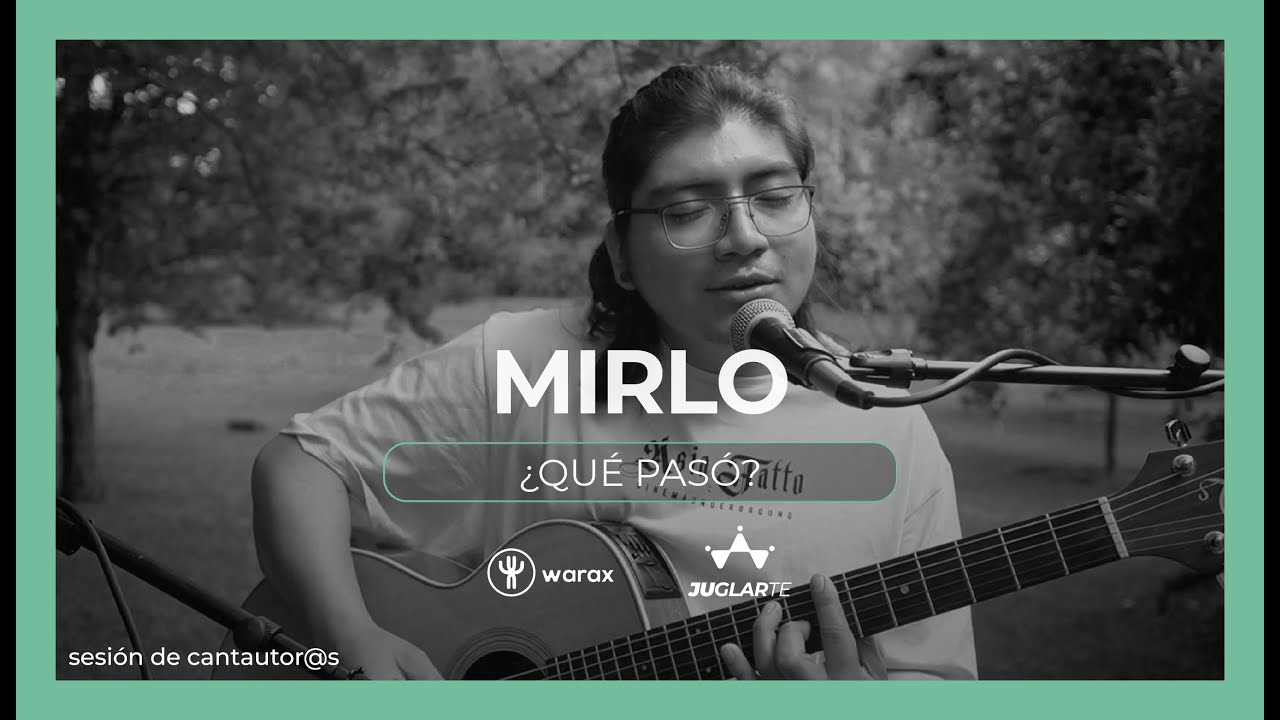 ¿Qué pasó? - Mirlo - (Juglarte) Cap 11