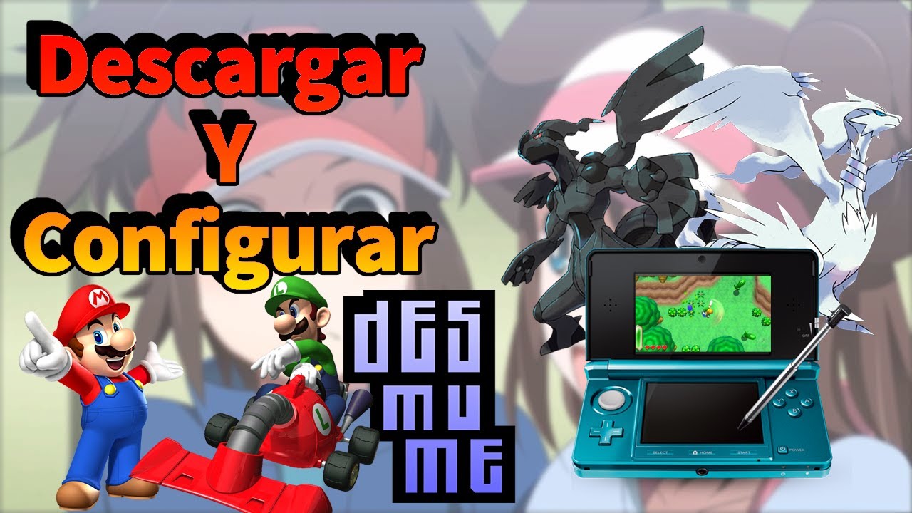 ✅COMO DESCARGA y CONFIGURAR 🎮DESMUME🎮 en 2023!!! 💻NDS en PC💻TUTORIAL✅
