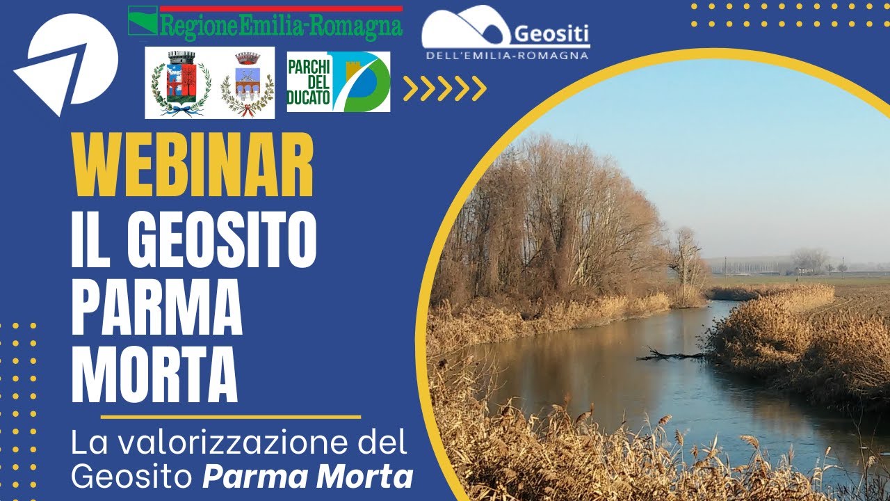 Valorizzazione Geosito Parma Morta - Lezione 1: Il Geosito Parma Morta