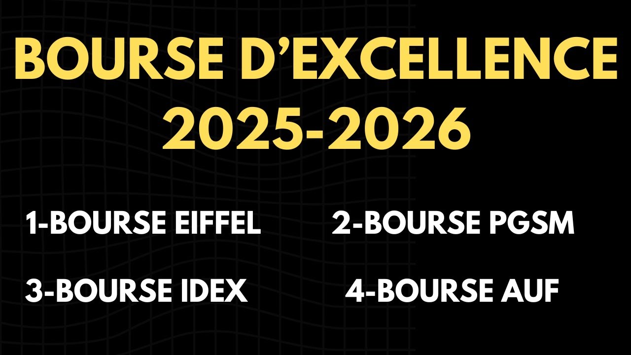 10 Bourses d’Excellence Entièrement Financées en France - 2026