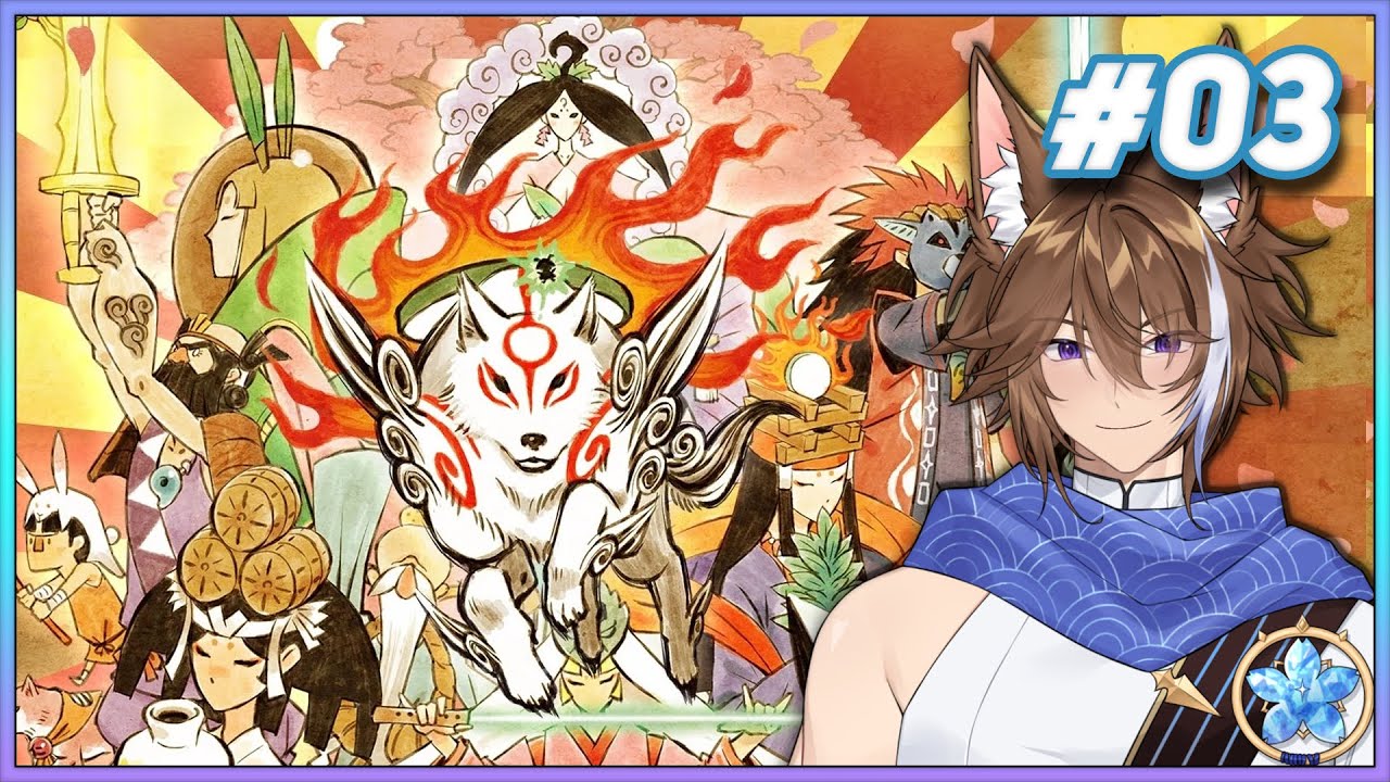 ✨  Okami Tales Continue! 【Okami #3】