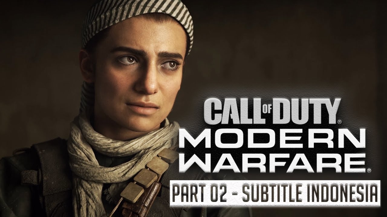 Call Of Duty Modern Warfare Gameplay Walkthrough Part 2 Subtitle Indonesia - Clean House