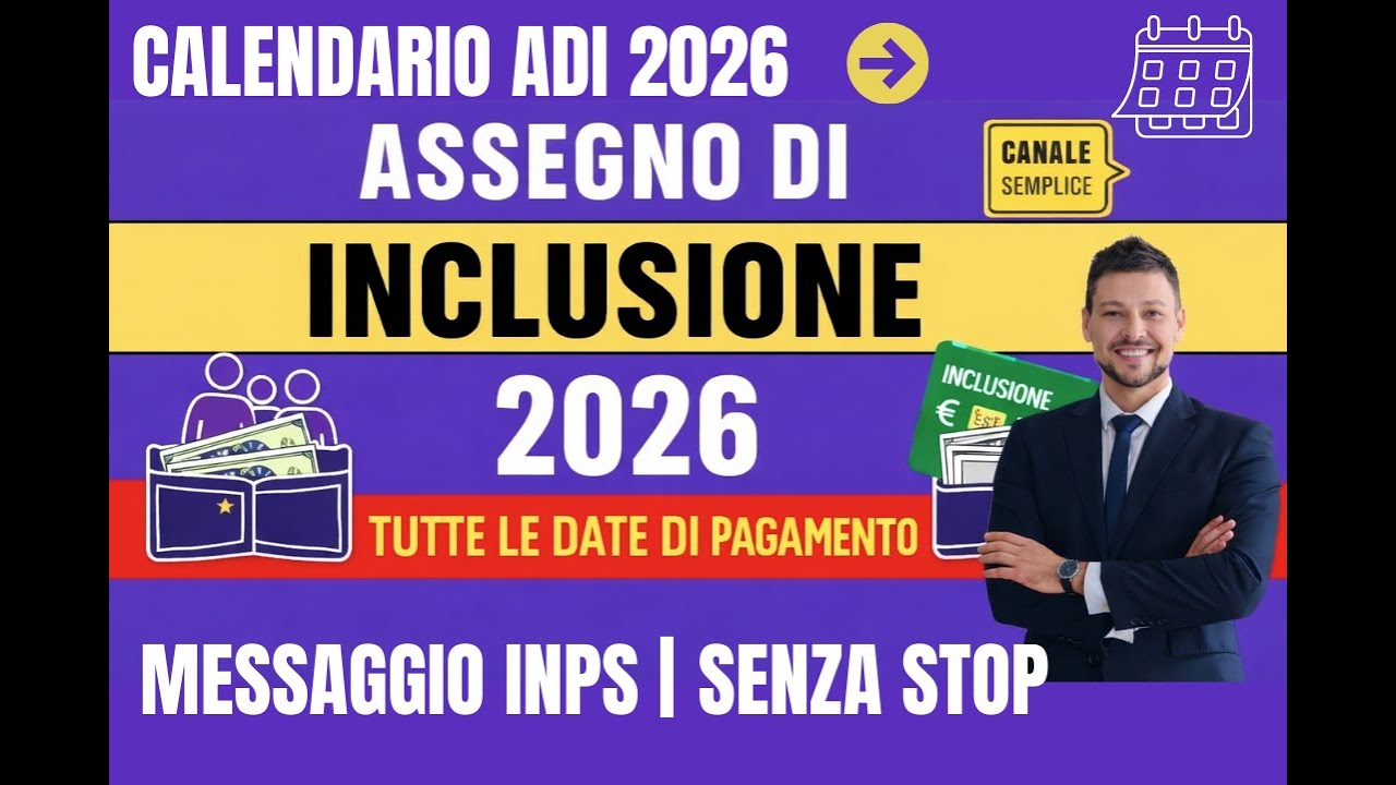 📅 CALENDARIO PAGAMENTI ADI 2026 INPS: DATE, RINNOVI e Nuove REGOLE INPS 🔍
