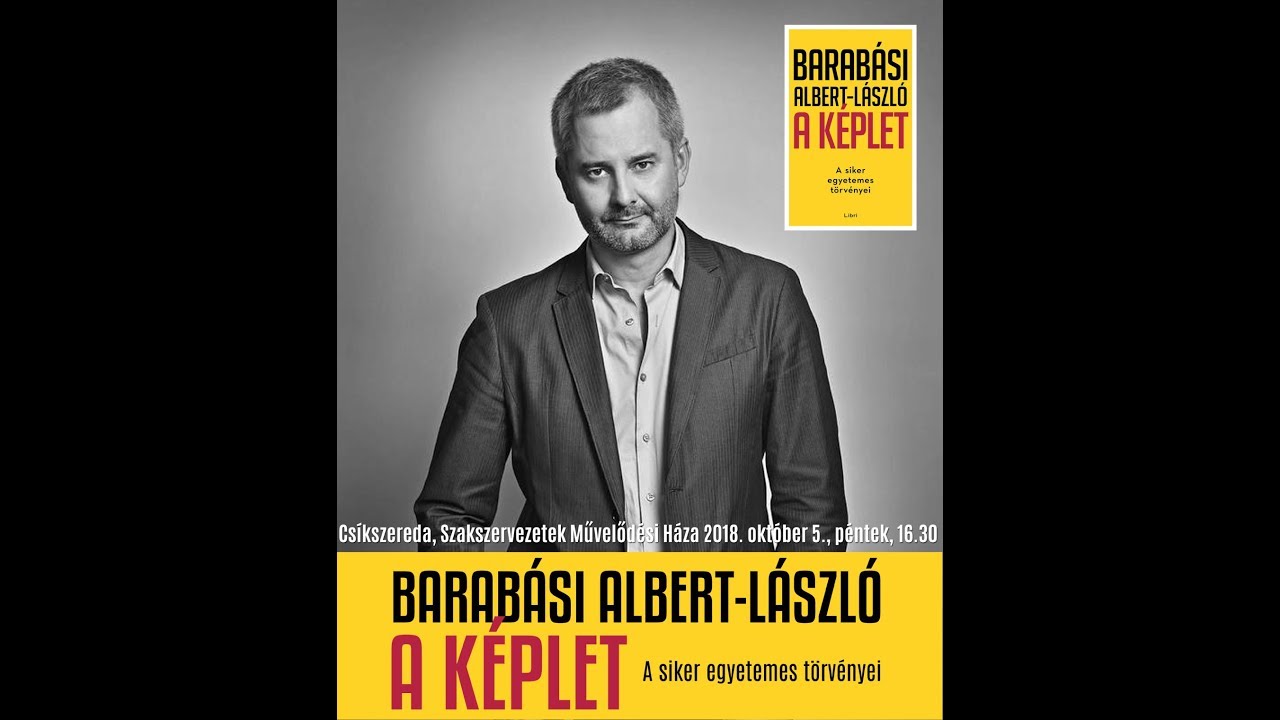 Barabási Albert-László: A képlet - könyvbemutató és előadás