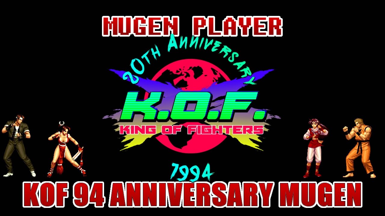 THE KING OF FIGHTERS 94 20TH ANNIVERSARY MUGEN