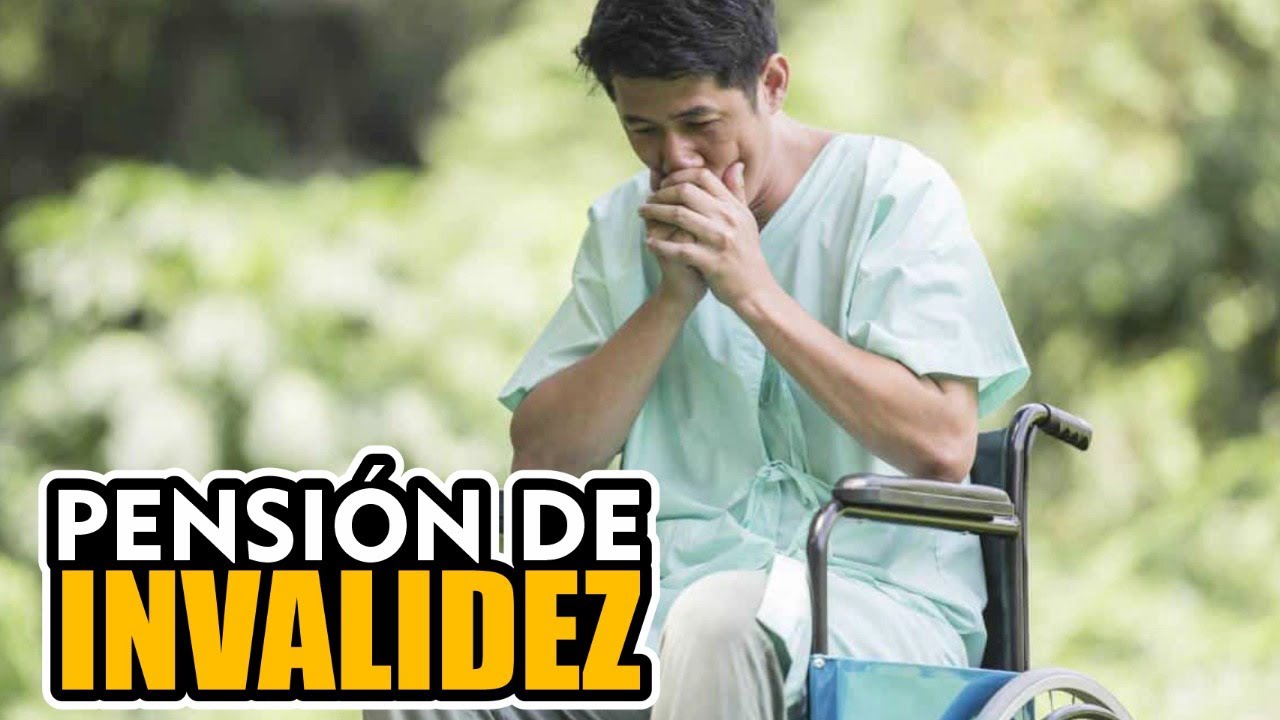 PENSIÓN DE INVALIDEZ EN COLOMBIA