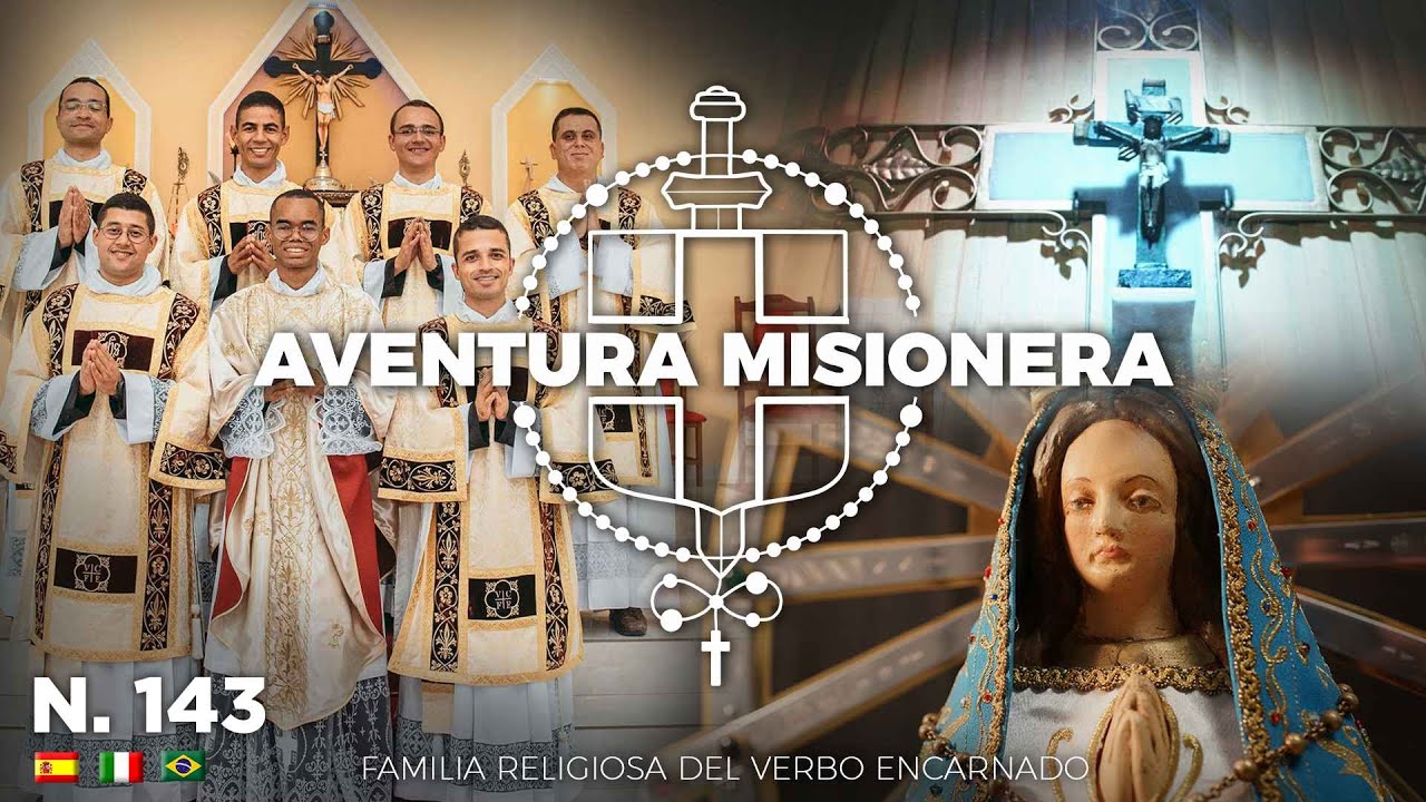 Aventura Misionera (Ep. 143) Gracia FUNDACIONAL, LUJÁN, Nuevos Sacerdotes, Votos PERPETUOS...