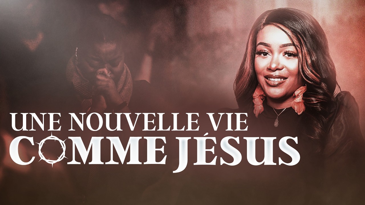 SERVICE 1 | Une nouvelle vie comme Jésus | Pasteur Paulette Tsengue