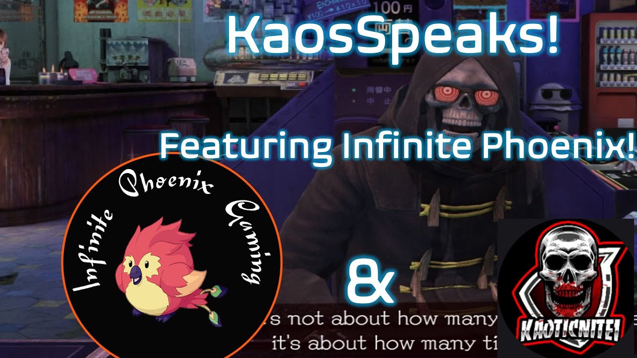 KaosSpeaks! Featuring Infinite Phoenix Gaming
