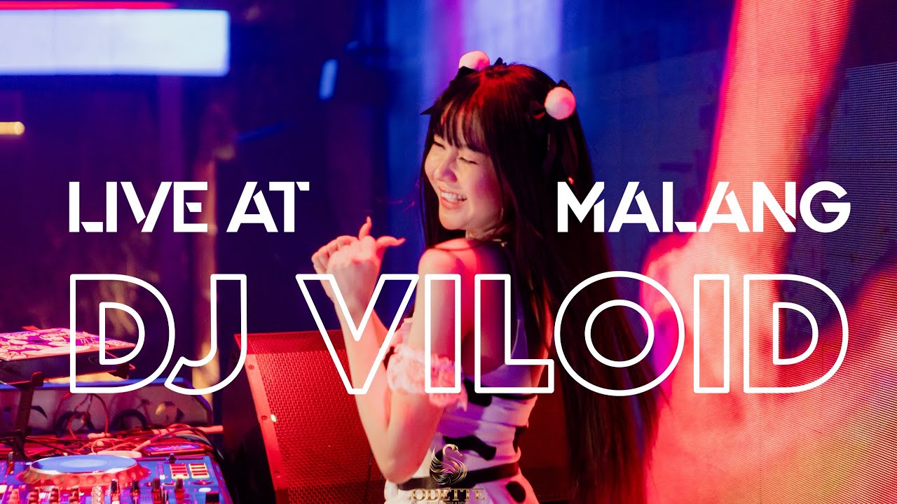 🔴 DJ VILOID Live Performance at Odette, Malang