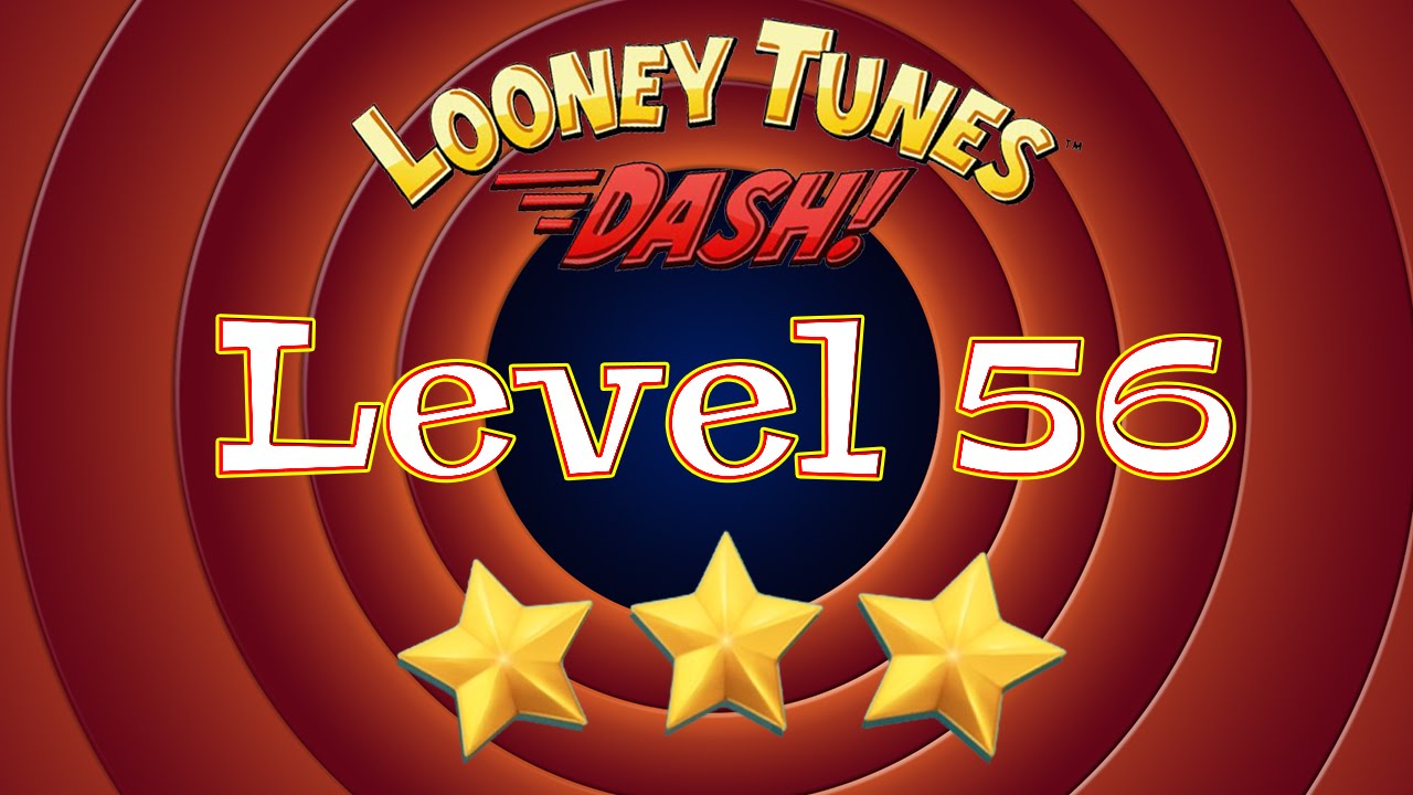 Looney Tunes Dash - Level 56 - 3 Stars