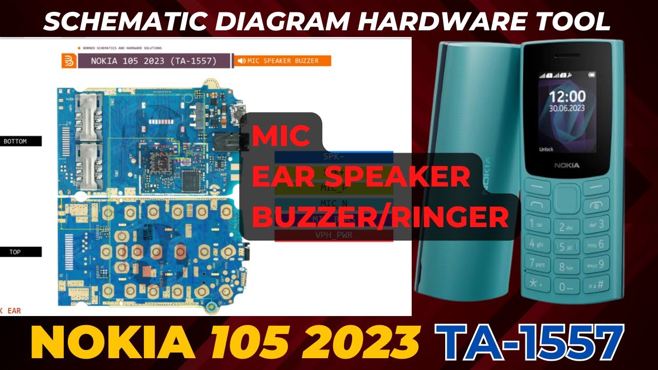 Nokia 105 2023 (ta-1557) Speaker / Buzzer / Ringer and Mic problem solution with Schematic Diagram