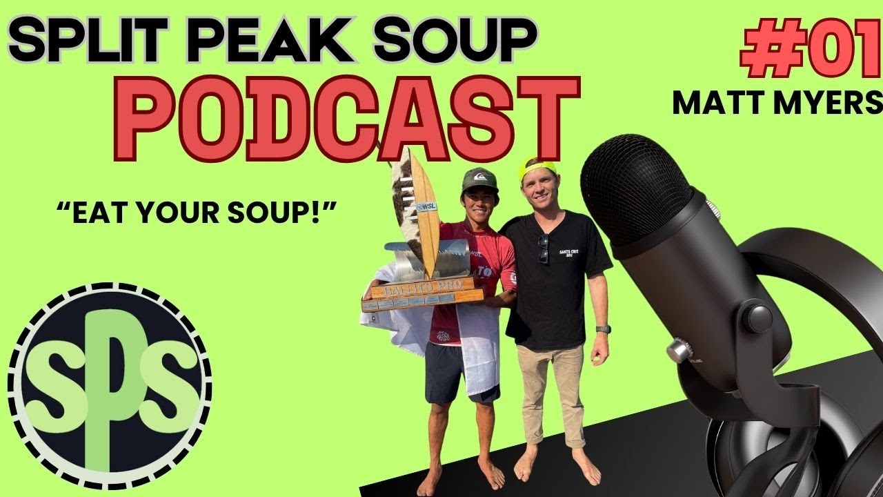 Split Peak Soup Podcast Episode 1--Matt Myers