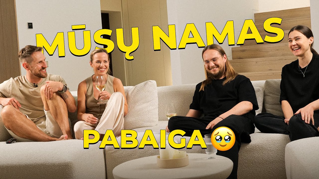 MŪSŲ NAMAS - Klausimai, atsakymai ir pabaiga.