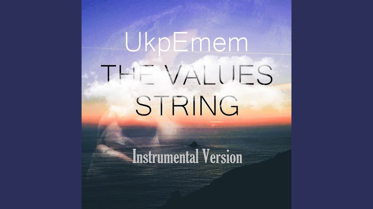 The Values String (Instrumental Version)