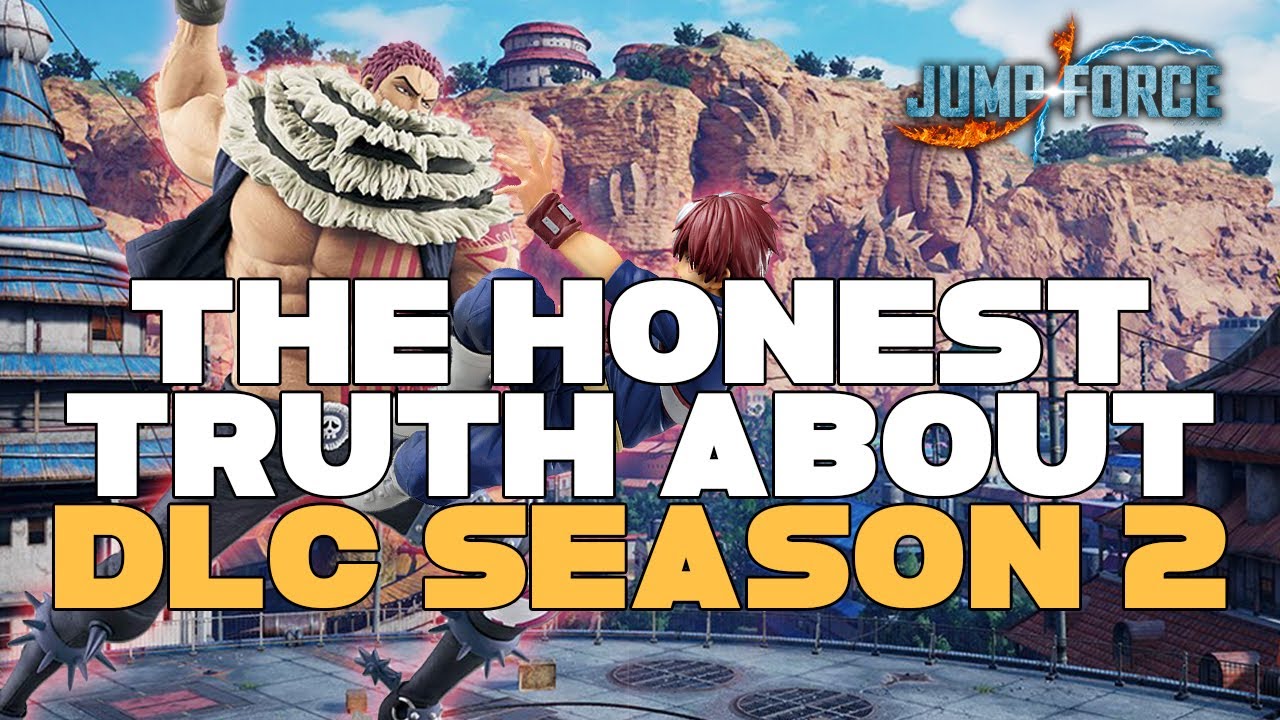 The TRUTH About JUMP FORCE DLC SEASON 2!