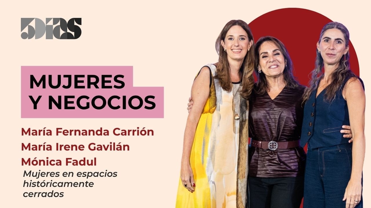 Mujeres & Negocios l Mujeres en espacios históricamente cerrados