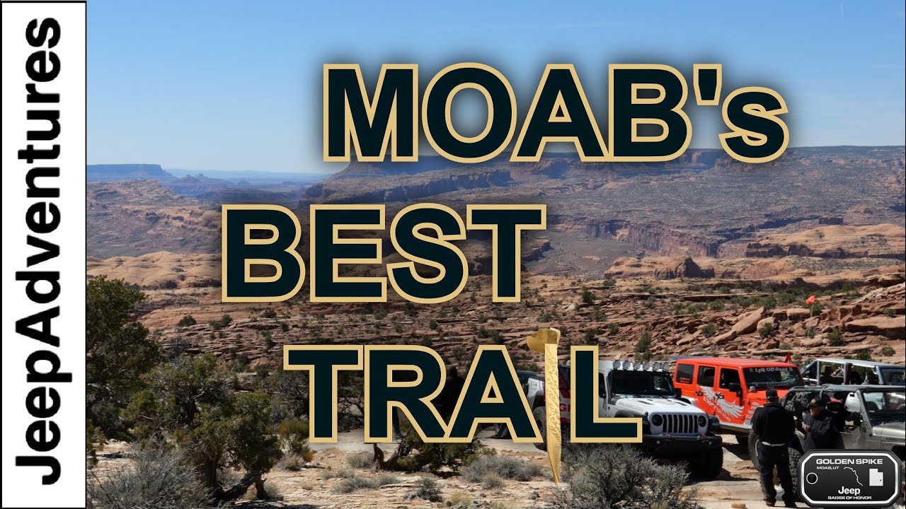 THE BEST OFFROAD TRAIL In Moab, UT??? - Golden Spike