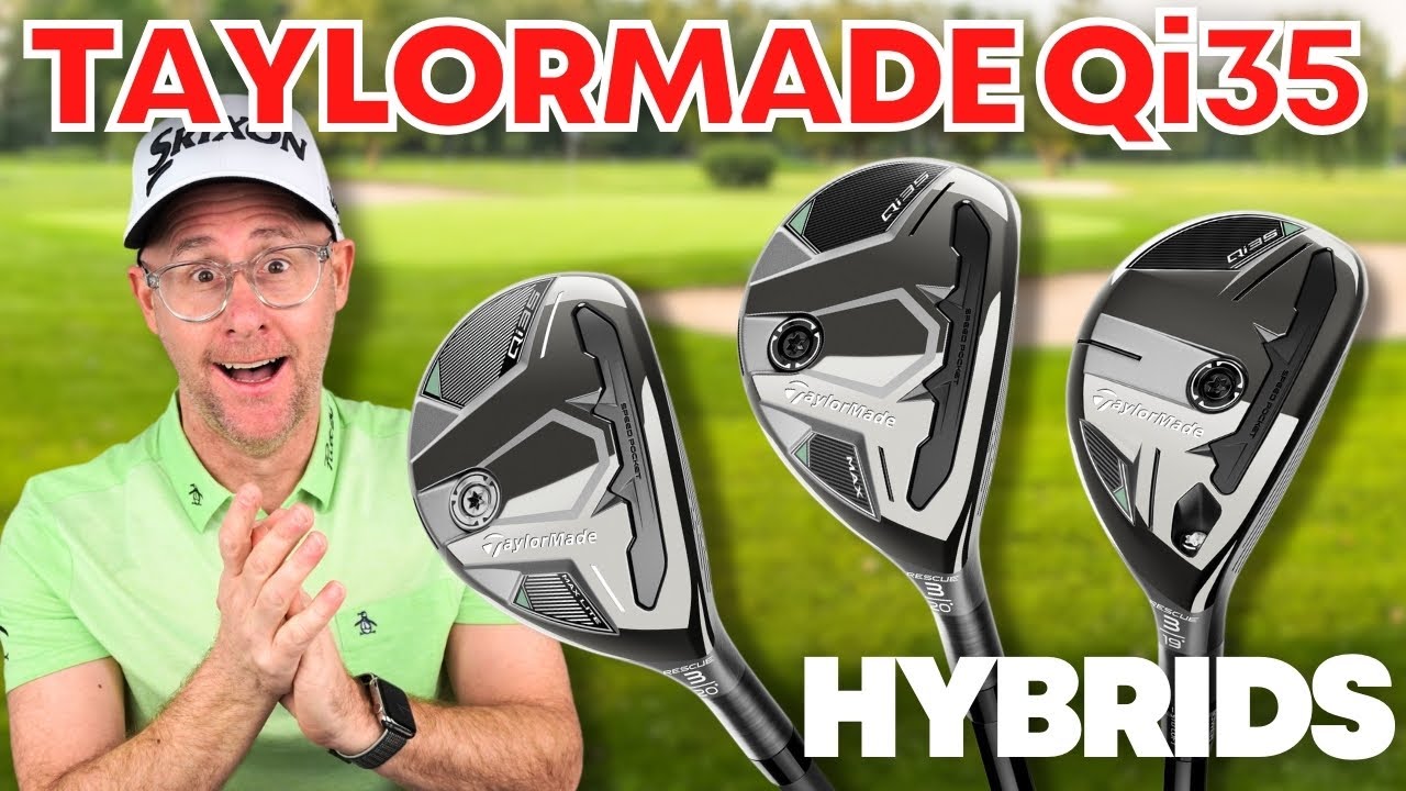 TaylorMade Qi35 Hybrids: Game-Changer Or Over-Hyped?!