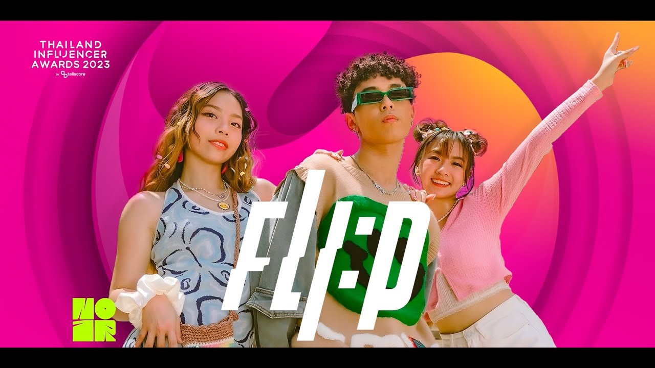 มองนานๆ & มีแฟนหรือยังจ๊ะ - FLI:P | Live at Thailand Influencer Awards 2023