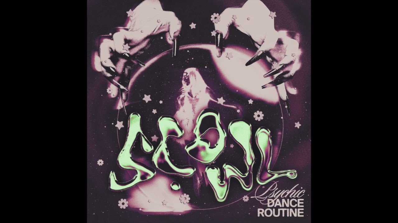 Scowl - Psychic Dance Routine (Full EP)