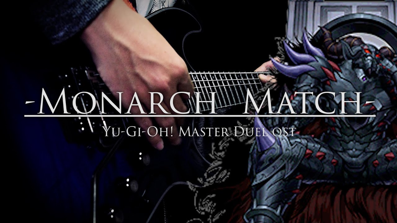 【遊戯王マスターデュエル】Yu-Gi-Oh! Master Duel Monarch Match Theme/Battle Theme 4【絶対なる帝王】Guitar Cover Metal/Rock