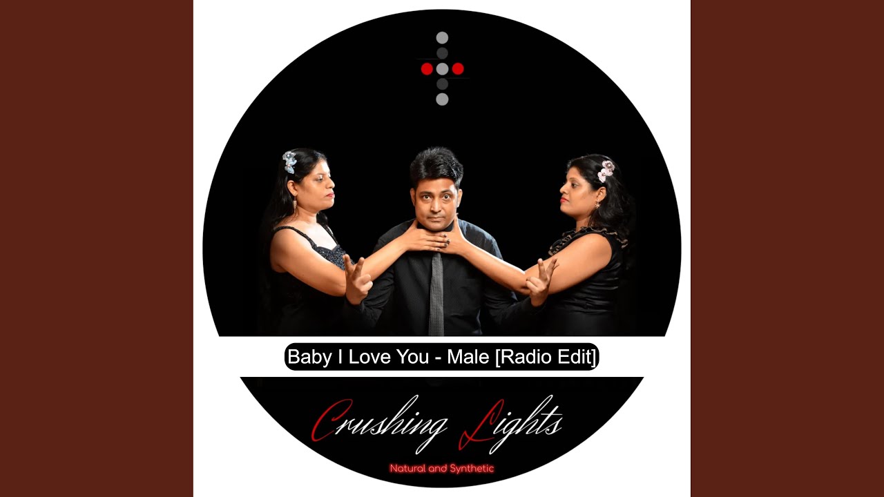 Baby I Love You (Male)