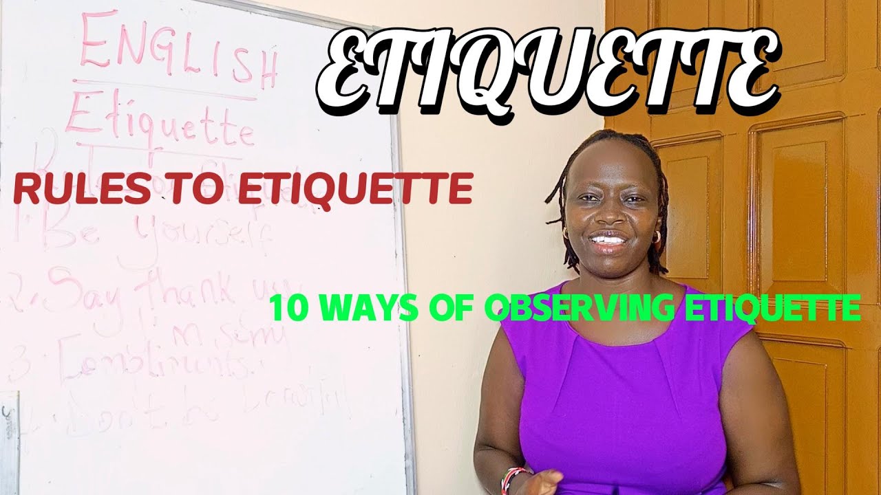 10 Ways To Observe ETIQUETTE | Rules To Etiquette