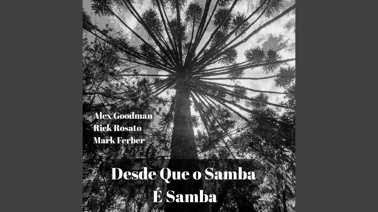 Desde Que o Samba É Samba