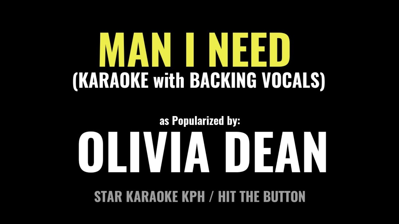 Man I Need - Olivia Dean (KARAOKE with BACKING VOCALS)