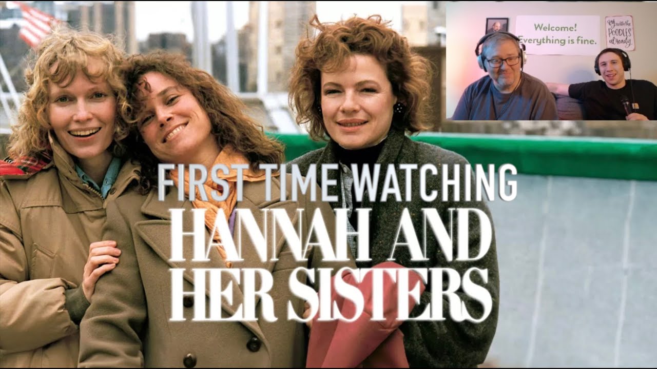 Hannah and Her Sisters (1986) First Time Watching reaction