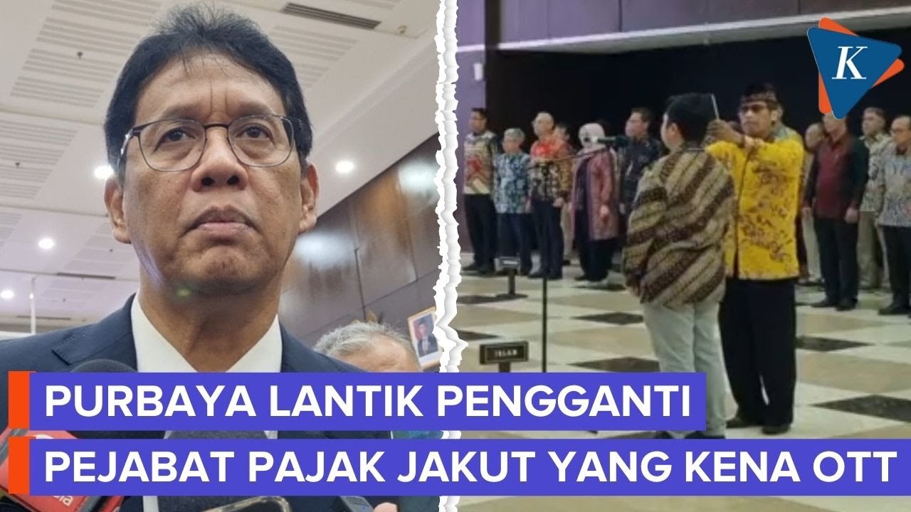 Purbaya Lantik Pejabat Pajak Jakut, Gantikan Pegawai yang Kena OTT KPK