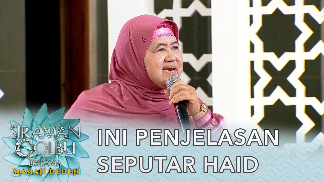 Haid Tidak Lancar, Sholatnya Harus Di Qhodo ? - Siraman Qolbu Mamah Dedeh