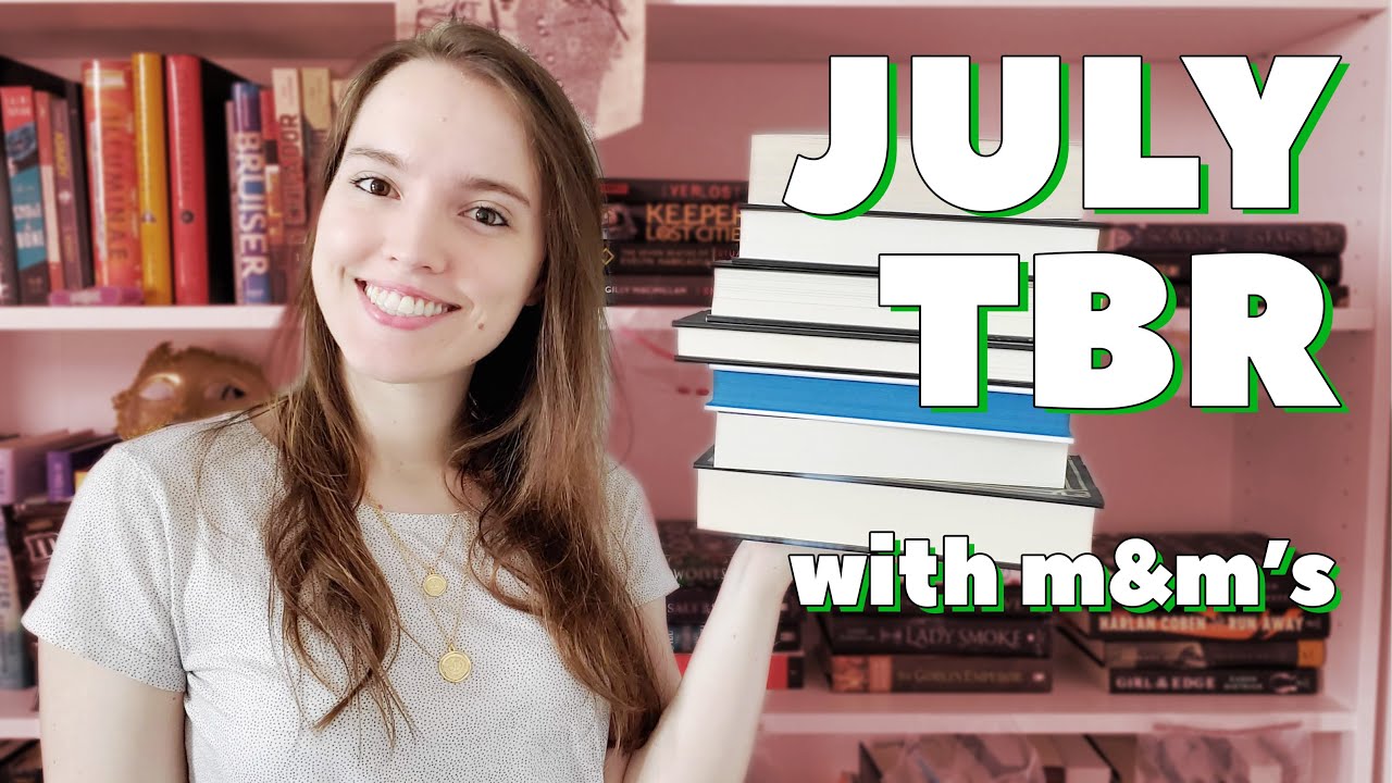 JULY TBR WITH M&M'S: a very ambitious reading plan, with book clubs, Owlcrate and mood reading